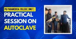 Read more about the article PGI Paramedical BMLT Students Perform Practical Session on “Autoclave”