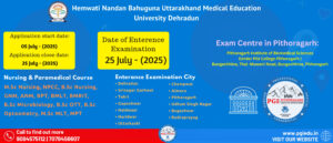 Read more about the article HNBUMU BSc Nursing & Paramedical Entrance Exam 2025 – Exam Centre at PGI College Pithoragarh